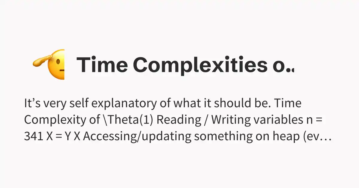 Time Complexities of Basic Operations